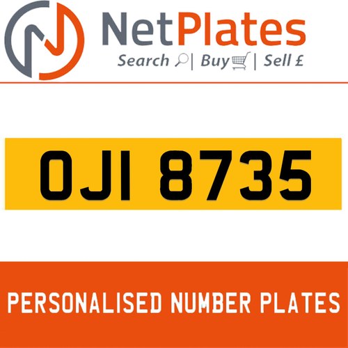 OJI 8735 PERSONALISED PRIVATE CHERISHED DVLA NUMBER PLATE FO For Sale
