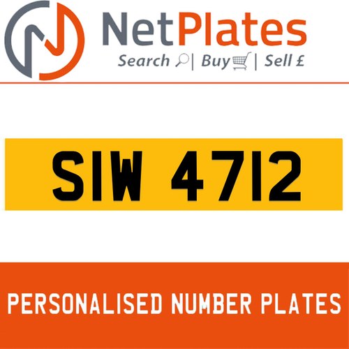 SIW 4712 PERSONALISED PRIVATE CHERISHED DVLA NUMBER PLATE FO For Sale