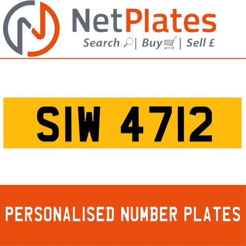 SIW 4712 PERSONALISED PRIVATE CHERISHED DVLA NUMBER PLATE FO Kaufen Bei