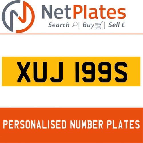 XUJ 199S Private Number Plate On DVLA Retention Ready To Go For Sale
