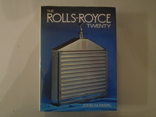 The Rolls Royce Twenty, by John M Fasal SOLD